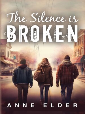 cover image of The Silence is Broken